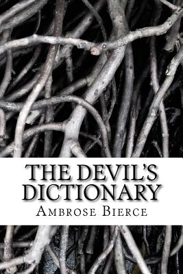 The Devil's Dictionary - Bierce, Ambrose