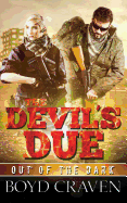 The Devil's Due: A Post Apocalyptic Thriller