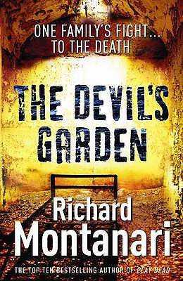 The Devils Garden - Montanari, Richard