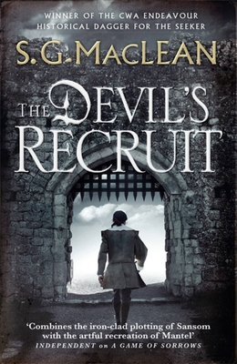 The Devil's Recruit: Alexander Seaton 4 - MacLean, S.G.