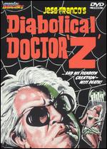 The Diabolical Doctor Z - Jesùs Franco
