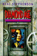 The Diamond Age - Stephenson, Neal