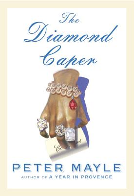 The Diamond Caper - Mayle, Peter