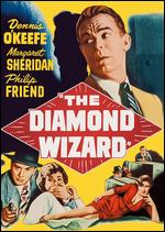 The Diamond Wizard - Dennis O'Keefe