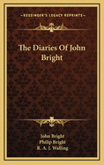 The Diaries of John Bright