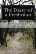 The Diary of a Freshman