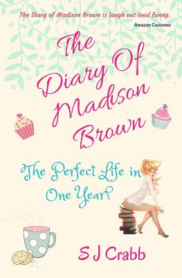 The Diary of Madison Brown - Crabb, S J