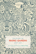 The Diary of Manu Gandhi: 1943-1944
