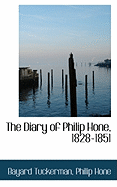 The Diary of Philip Hone, 1828-1851
