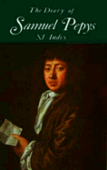 The Diary of Samuel Pepys, Vol. 11: Index