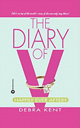 The Diary of V: Happily Ever after?