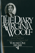 The Diary of Virginia Woolf, Volume 1: 1915-1919