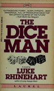 The Dice Man - Rhinehart, Luke