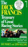 The Dick Francis Treasury of Great Racing Stories