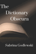 The Dictionary Obscura