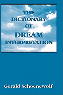 The Dictionary of Dream Interpretation