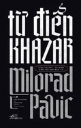 The Dictionary of the Khazars
