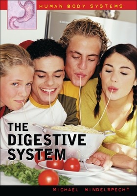 The Digestive System - Windelspecht, Michael