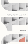 The Digital and Its Discontents: Volume 62