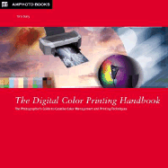 The Digital Color Printing Handbook