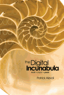 The Digital Incunabula: Rock - Paper - Pixels