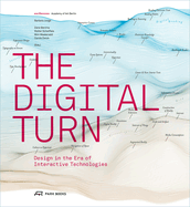 The Digital Turn - Design in the Era of Interactive Technologies
