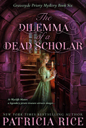 The Dilemma of a Dead Scholar