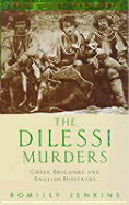 The Dilessi Murders: Greek Brigands and English Hostages