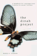 The Dinah Project: A Handbook for Congregational Response to Sexual Violence