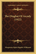 The Dingbat of Arcady (1922)