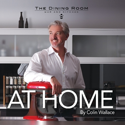 The Dining Room - At Home - Wallace, Colin