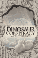 The Dinosaur Conspiracy