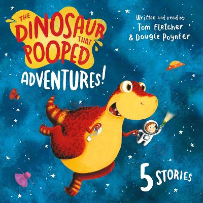 The Dinosaur That Pooped Adventures! - Fletcher, Dougie Poynter & Tom (Read by)