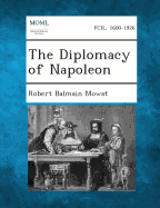 The Diplomacy of Napoleon