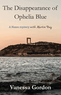 The Disappearance of Ophelia Blue