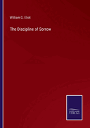 The Discipline of Sorrow