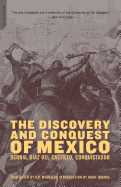 The discovery and conquest of Mexico, 1517-1521.