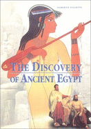 The Discovery of Ancient Egypt - Siliotti, Alberto