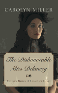 The Dishonorable Miss Delancey