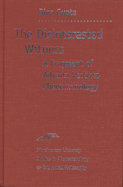 The Disinterested Witness: A Fragment of Advaita Vedanta Phenomenology