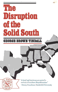 The Disruption of the Solid South