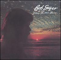 The Distance - Bob Seger & the Silver Bullet Band