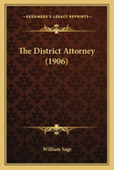 The District Attorney (1906)