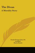 The Divan: A Morality Story