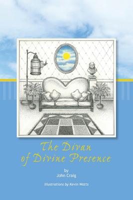 The Divan of Divine Presence - Craig, John