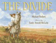 The Divide - Bedard, Michael