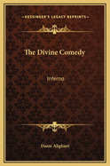 The Divine Comedy: Inferno