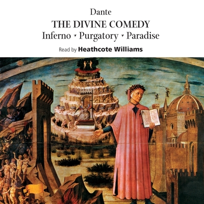 The Divine Comedy - Alighieri, Dante, and Williams, Heathcote (Read by)