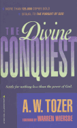The Divine Conquest