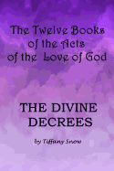 The Divine Decrees